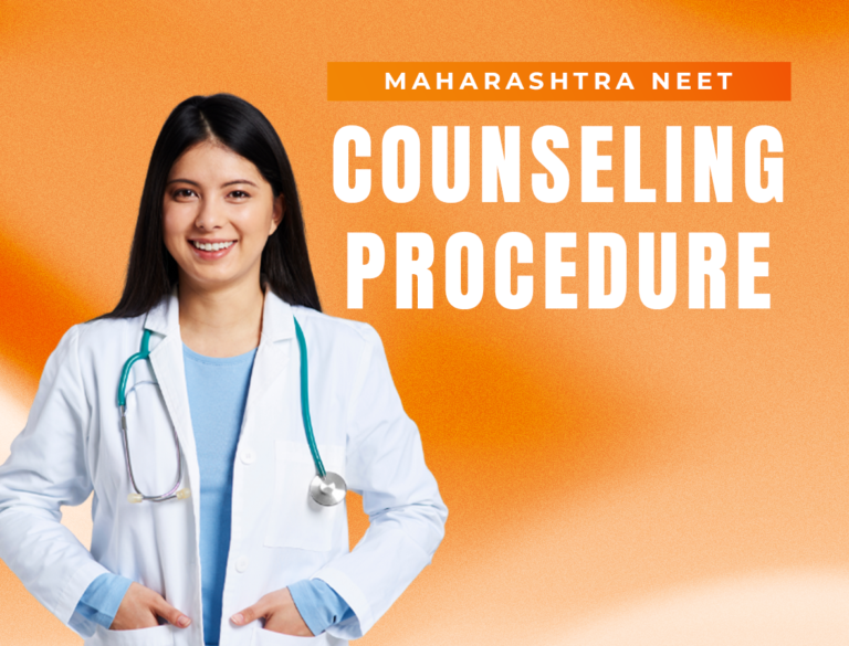 MAHARASHTRA NEET COUNSELING PROCEDURE