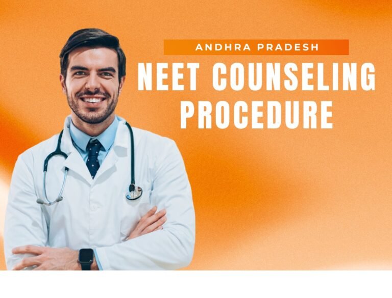 Andhra Pradesh NEET Counseling Procedure