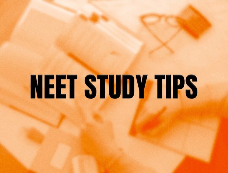NEET STUDY TIPS